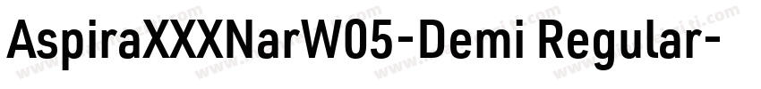 AspiraXXXNarW05-Demi Regular字体转换